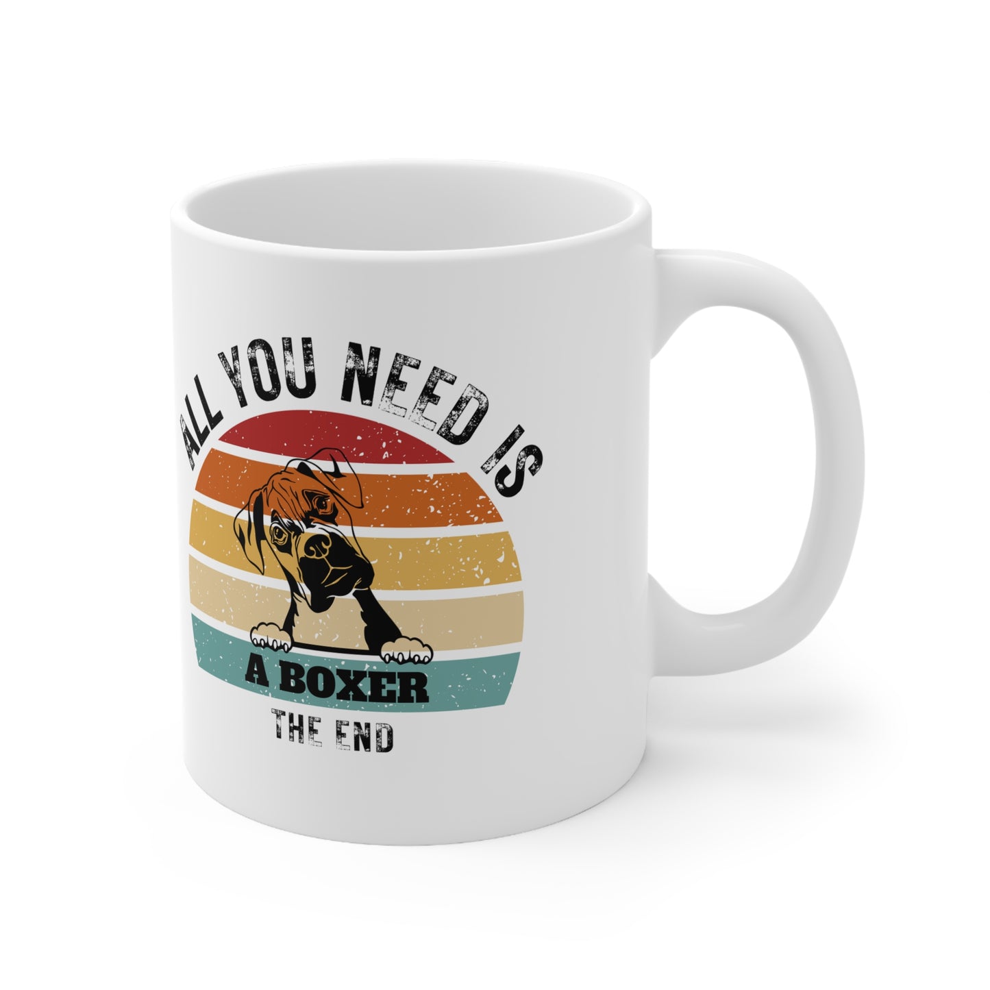 All You Need Is A BOXER - The End | TASSE für BOXER Liebhaber