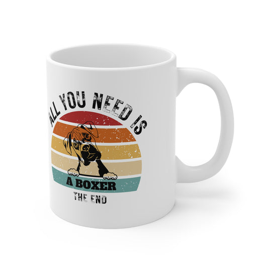 All You Need Is A BOXER - The End | TASSE für BOXER Liebhaber