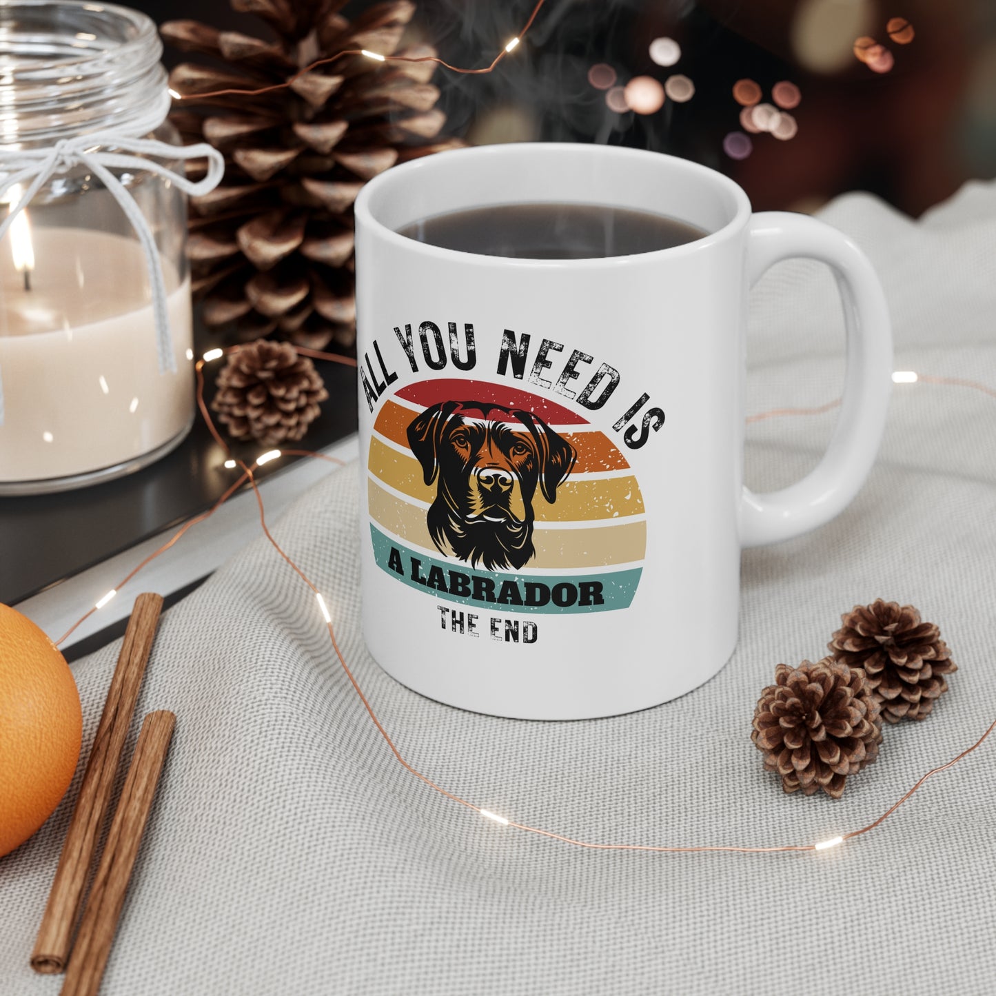 All You Need Is A LABRADOR - The End | TASSE für Hundeliebhaber