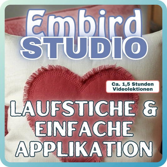 EMBIRD STUDIO - Laufstiche & einfache Applikation