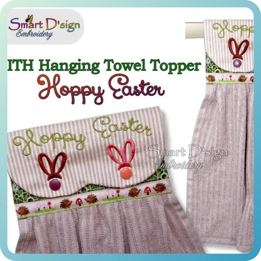 ITH Hanging Towel Topper HOPPY EASTER